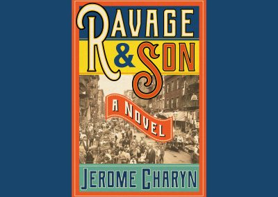 Book Cover Design, Peter Selgin, Proposed Cover for RAVAGE & SON, by Jerome Charyn