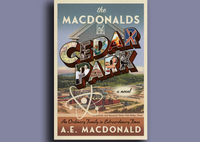 Peter Selgin, Peter Selgin Cover Design, Cover Design for THE MACDONALDS OF CEDAR PARK, by A.E. MacDonald